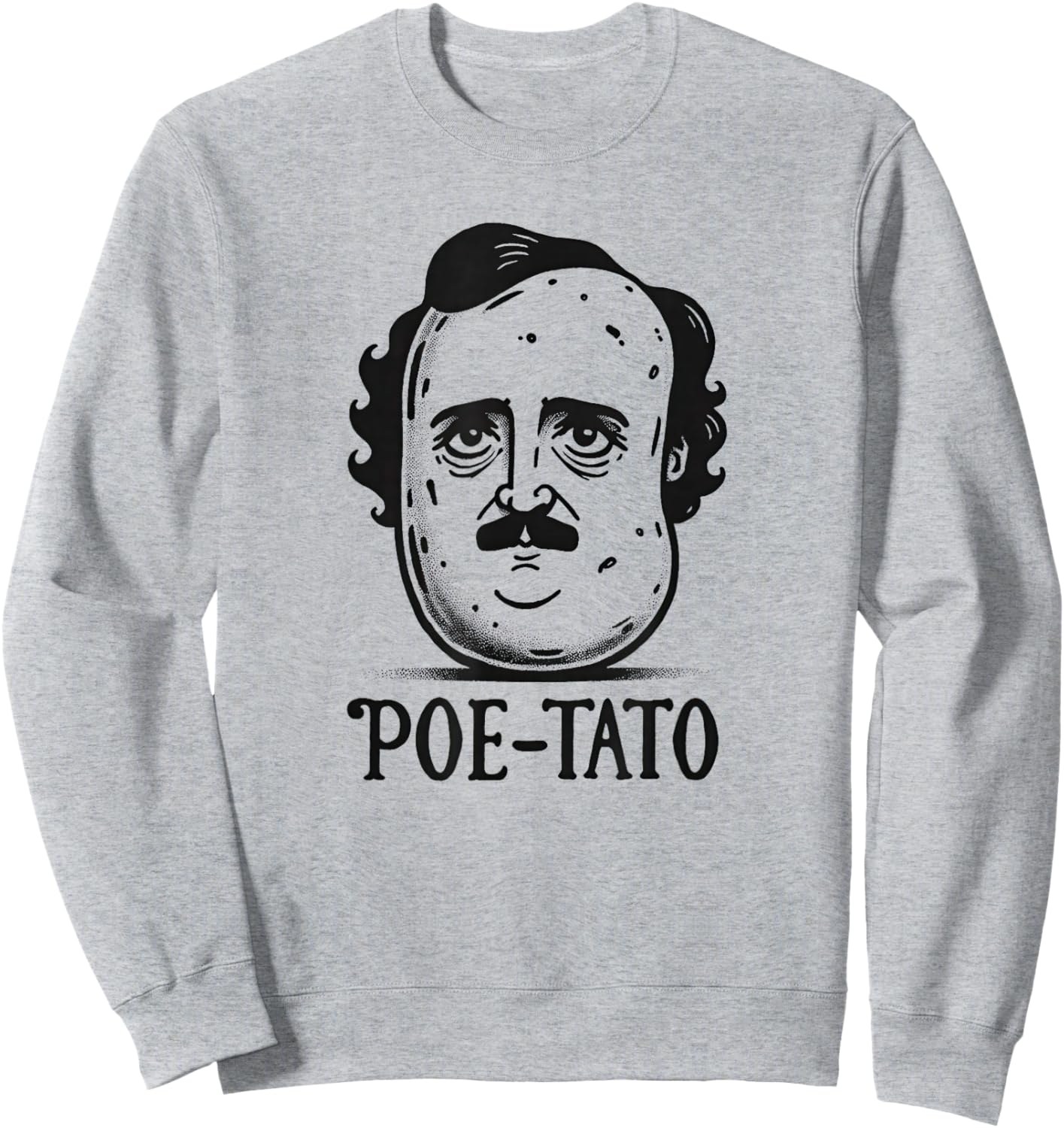 Edgar Allan Poe Poe-Tato Funny Food Pun Sweatshirt - Sweatshirt | Ash