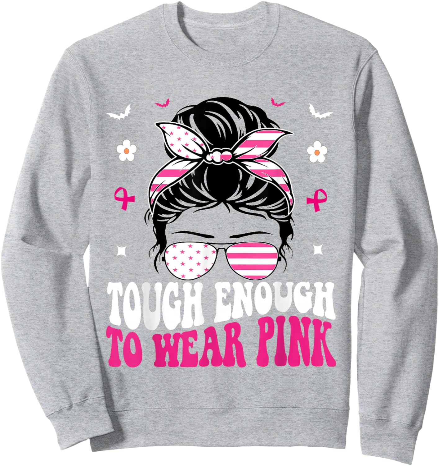 Tough Enough To Wear Pink Breast Cancer Awareness Sweatshirt - Sweatshirt | Ash