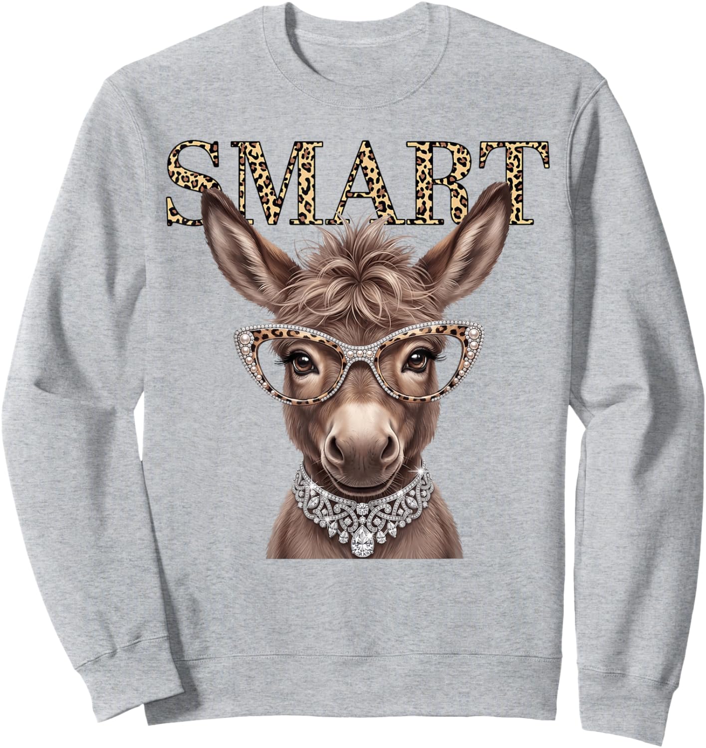 Smart Donkey Leopard Glasses Funny Meme Smart Donkey Ass Sweatshirt - Sweatshirt | Ash