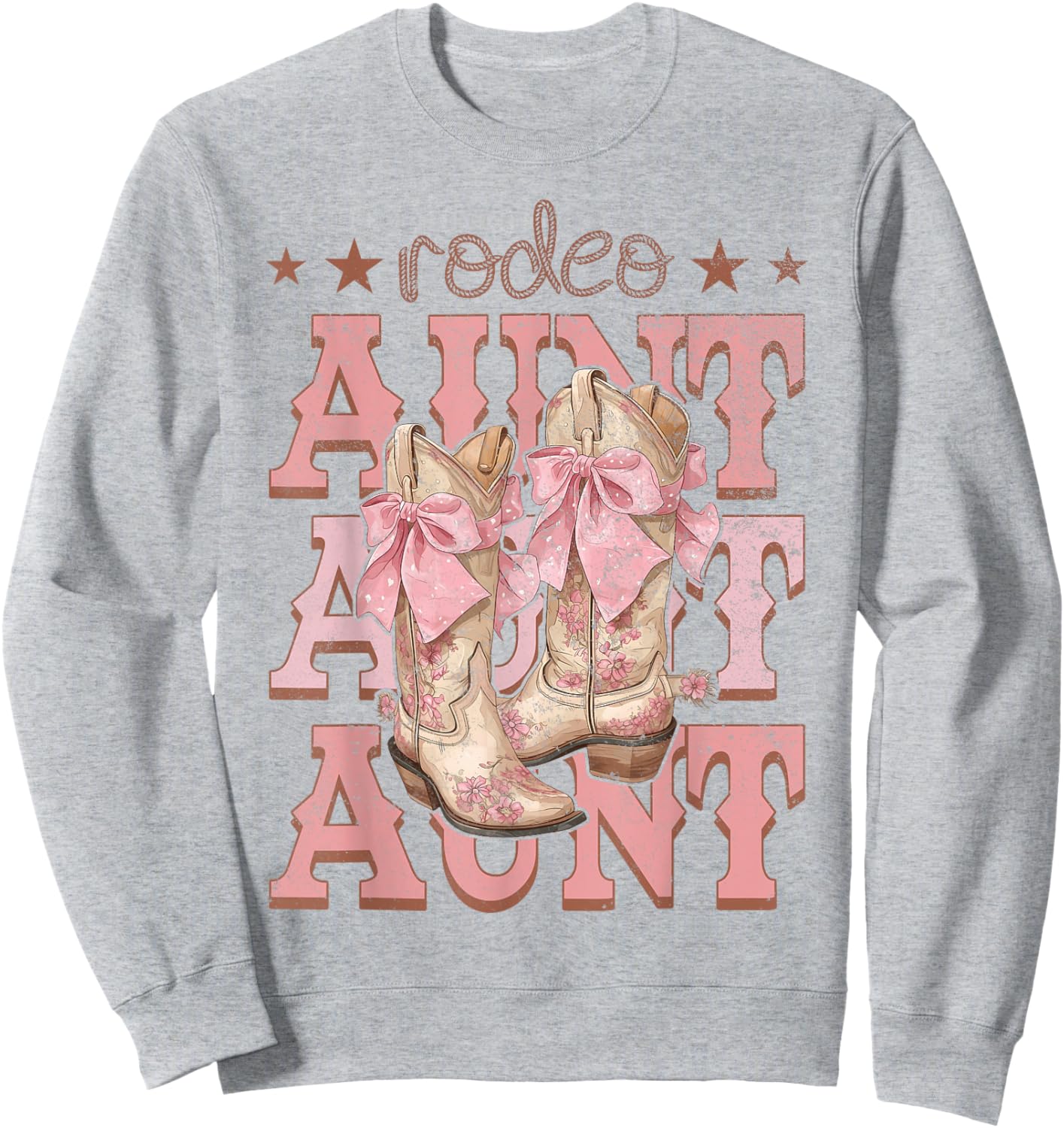Rodeo Aunt Pink Boots Coquette Cow-Girl Birthday Party Sweatshirt - Sweatshirt | Ash