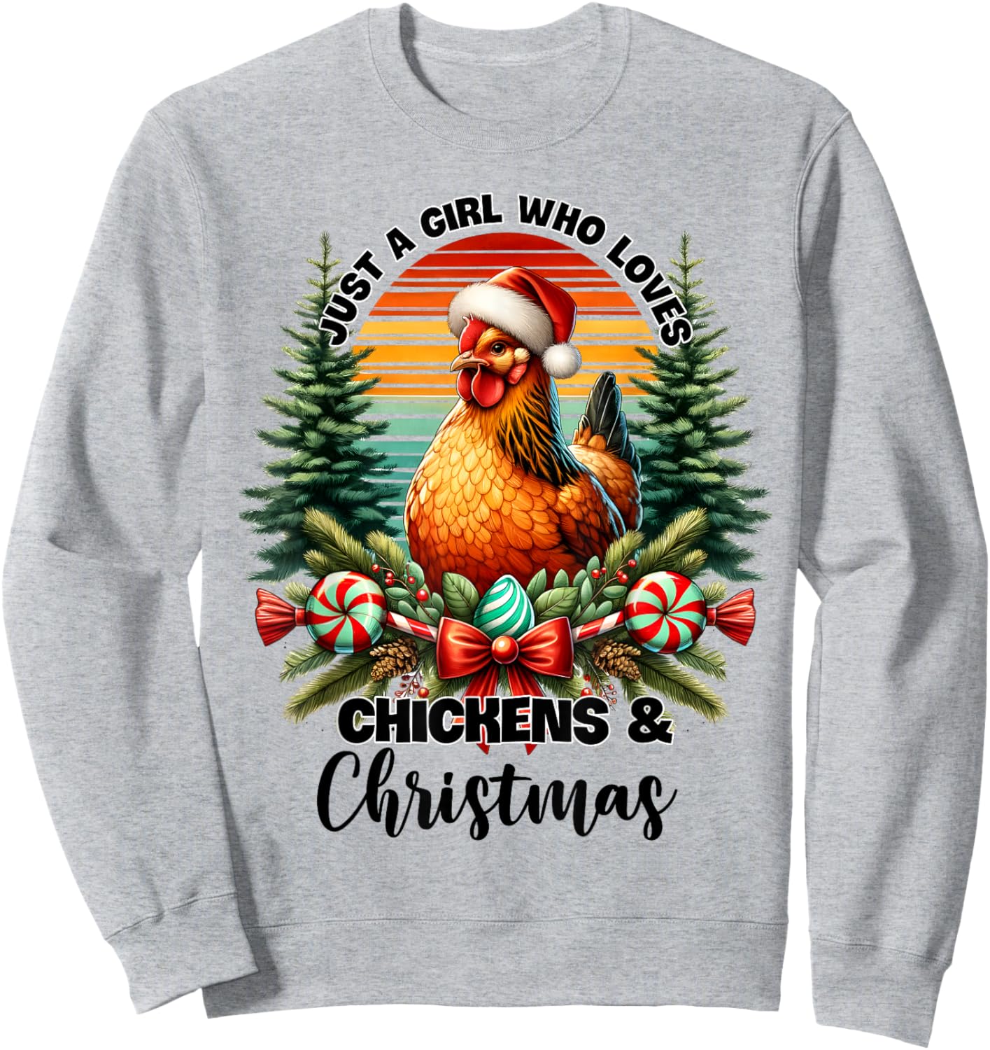 Just a girl who loves Christmas and chickens Sweatshirt - Sweatshirt | Ash