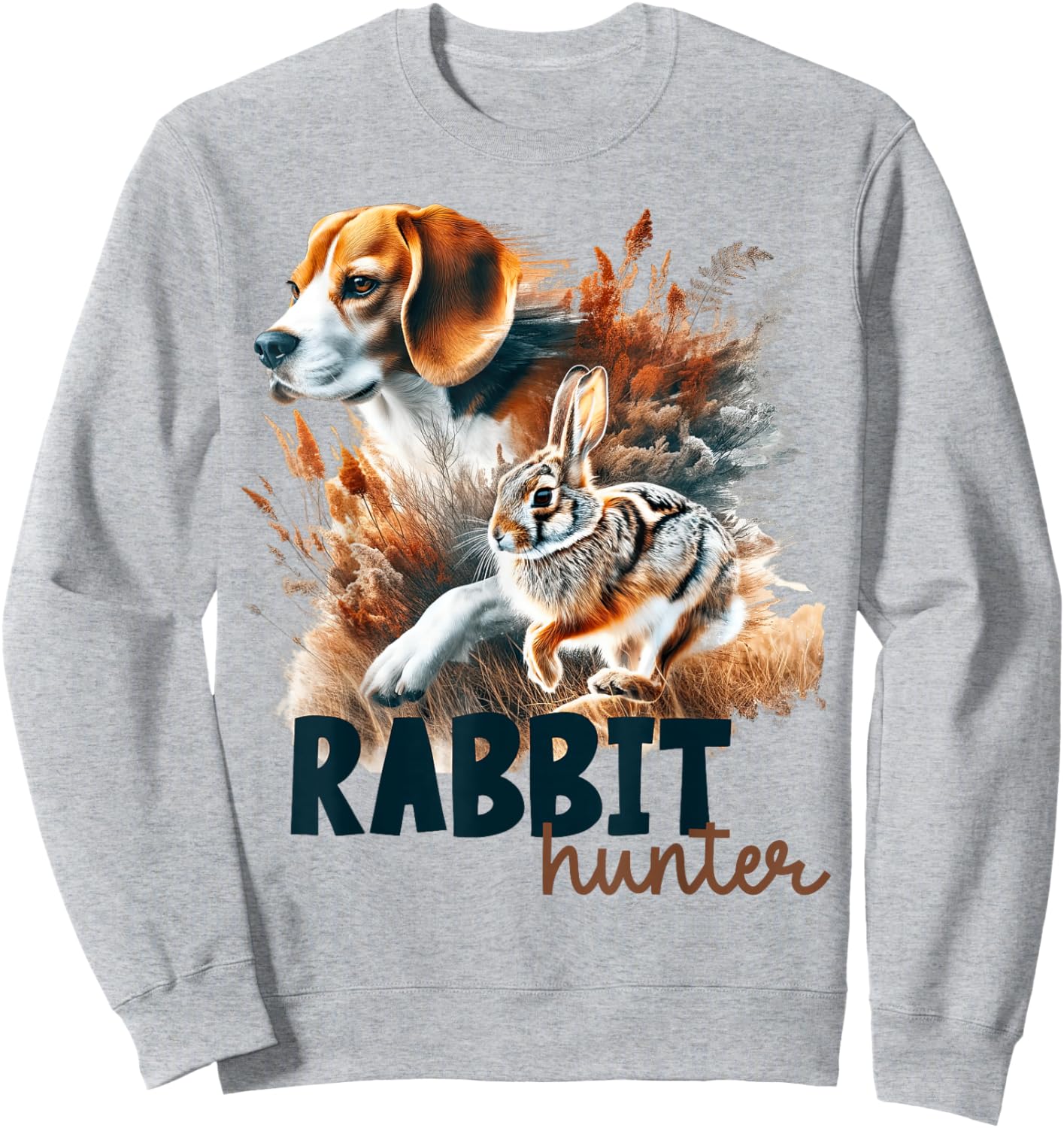 Beagle Dog Rabbit Hunter Rabbit Hunting Rabbiting Hunter Sweatshirt - Sweatshirt | Ash