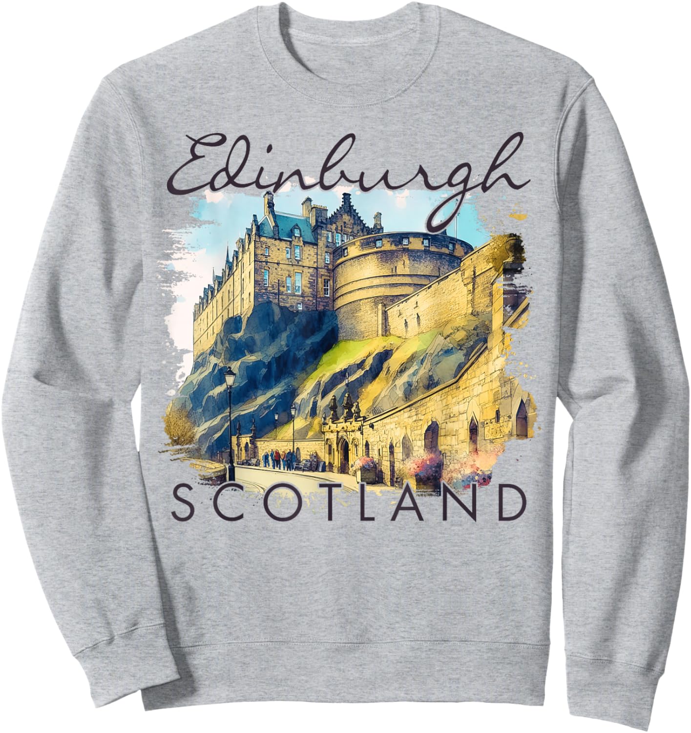 Edinburgh Scotland Travel Trip Edinburgh Castle Traveling Sweatshirt - Sweatshirt | Ash