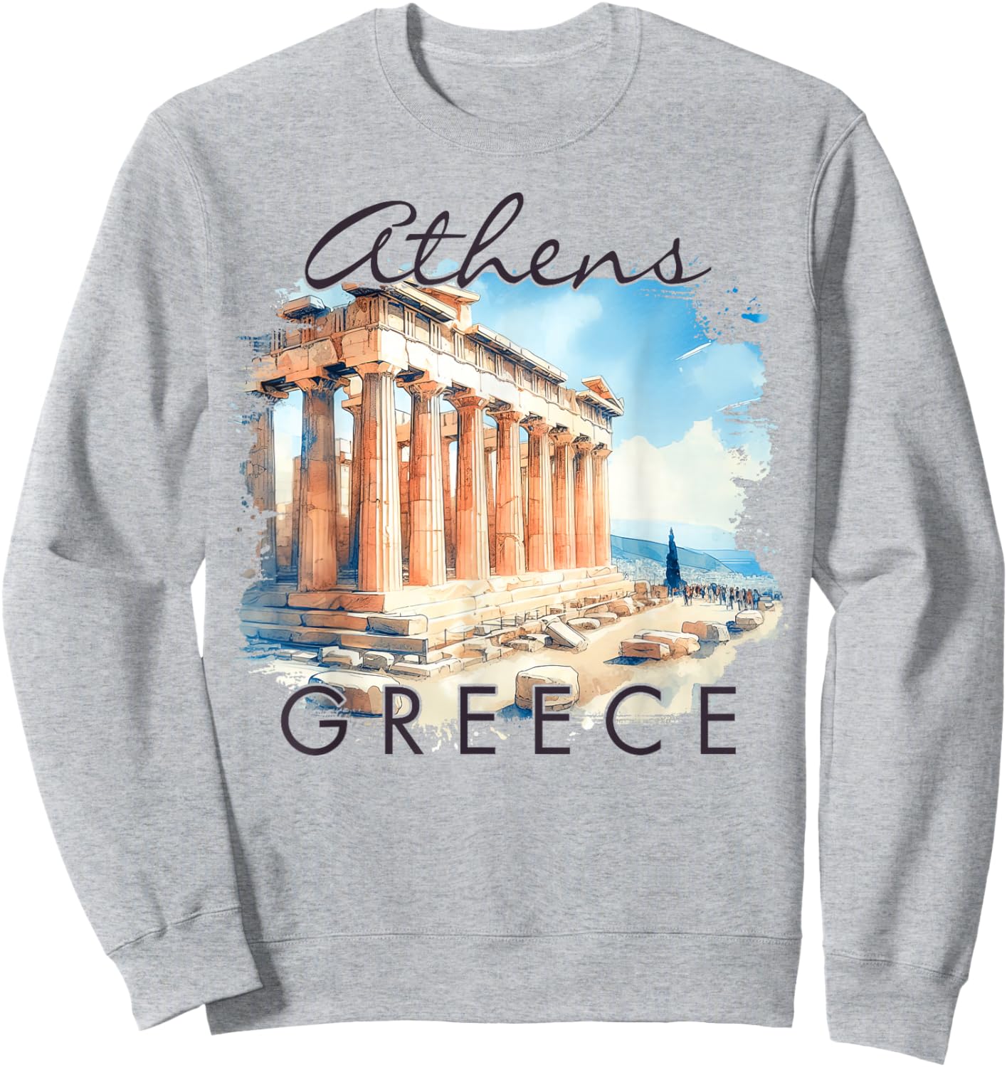 Athens Greece Travel Trip The Parthenon Meet Me In Athens Sweatshirt - Sweatshirt | Ash