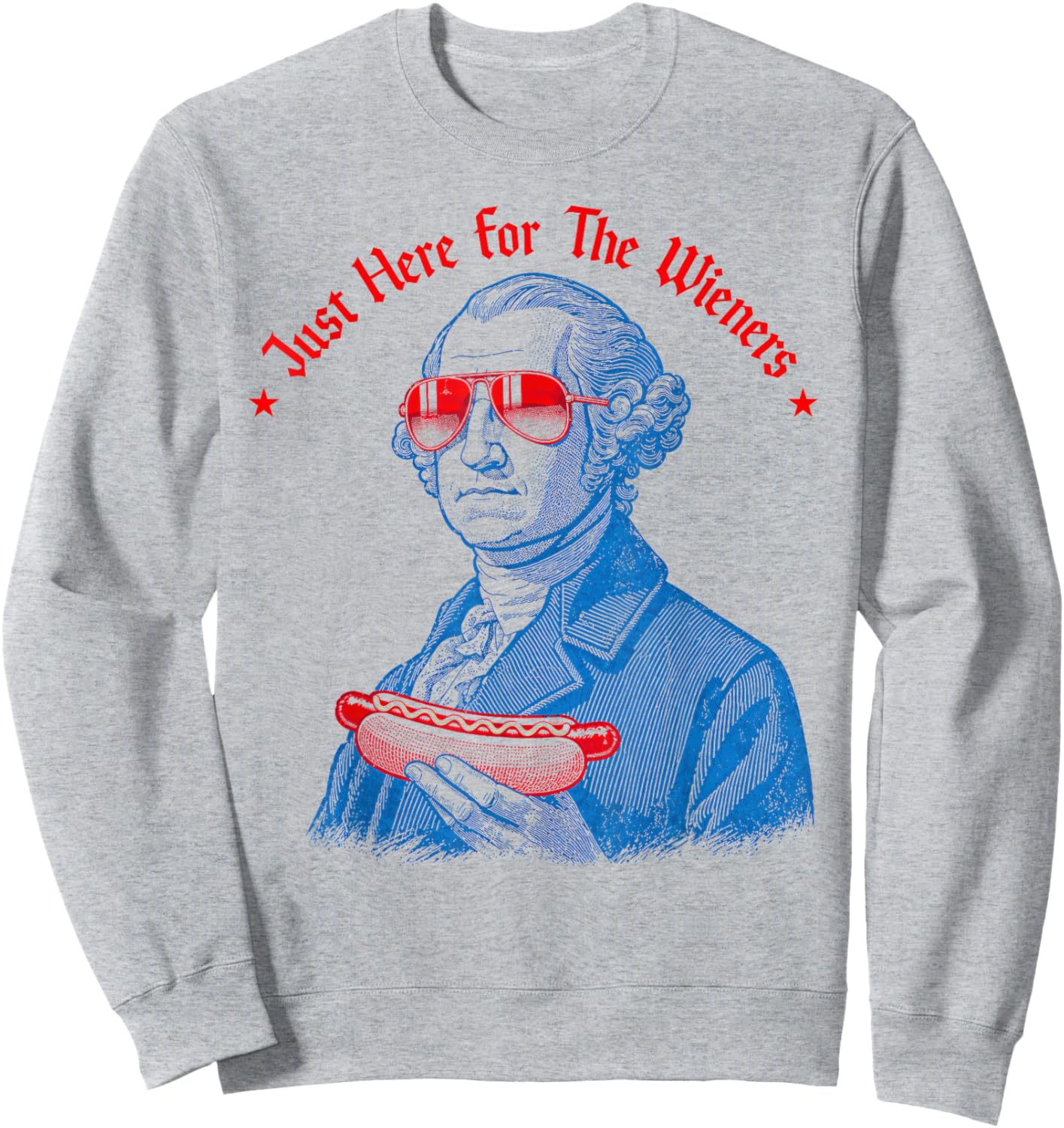 Im Just Here for The Wieners Funny Hotdog 4th July Men Women Sweatshirt - Sweatshirt | Ash