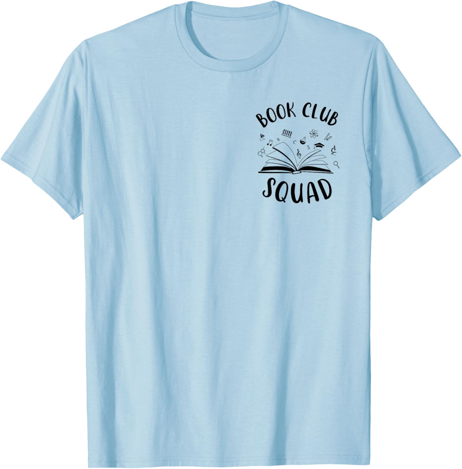 Books Club Squad Reading Book Lover Book Minimalist Team T-Shirt - T-Shirt | Light Blue