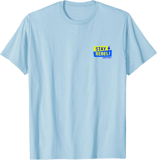 “Stay Rebel!” T-Shirt - T-Shirt | Light Blue