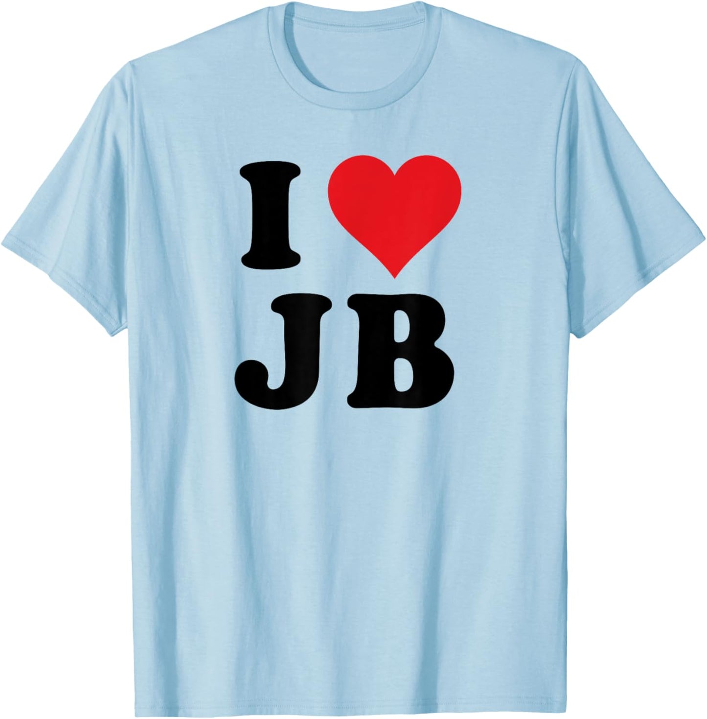 I Heart JB Initials I Love J.B. First And Last Name J B T-Shirt - T-Shirt | Light Blue