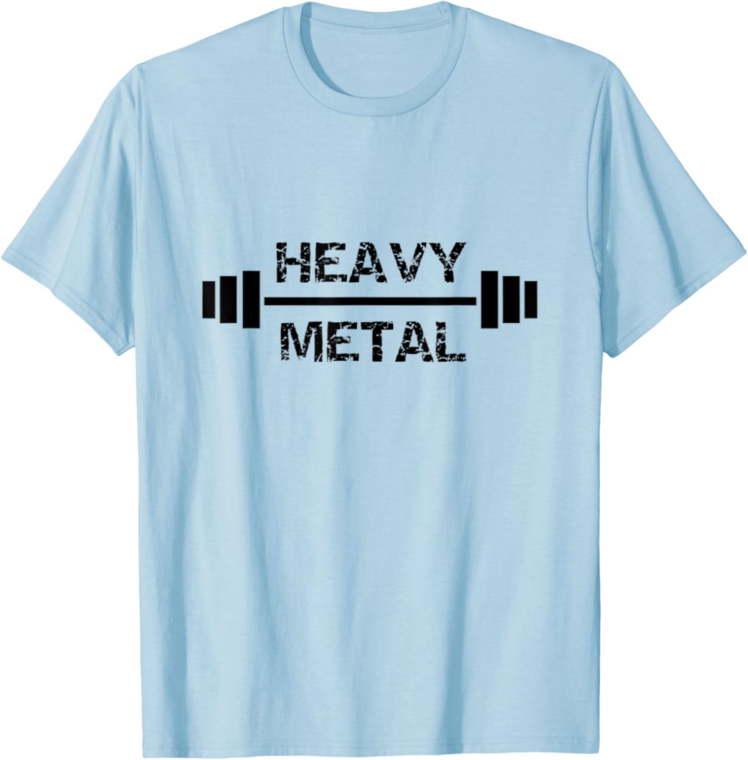Heavy Metal Gym Fitness Weightlifting Bodybuilding T-Shirt - T-Shirt | Light Blue