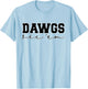 Dawgs Sic Em Go Dawgs, Funny Bulldog School Sports Name T-Shirt - T-Shirt | Light Blue