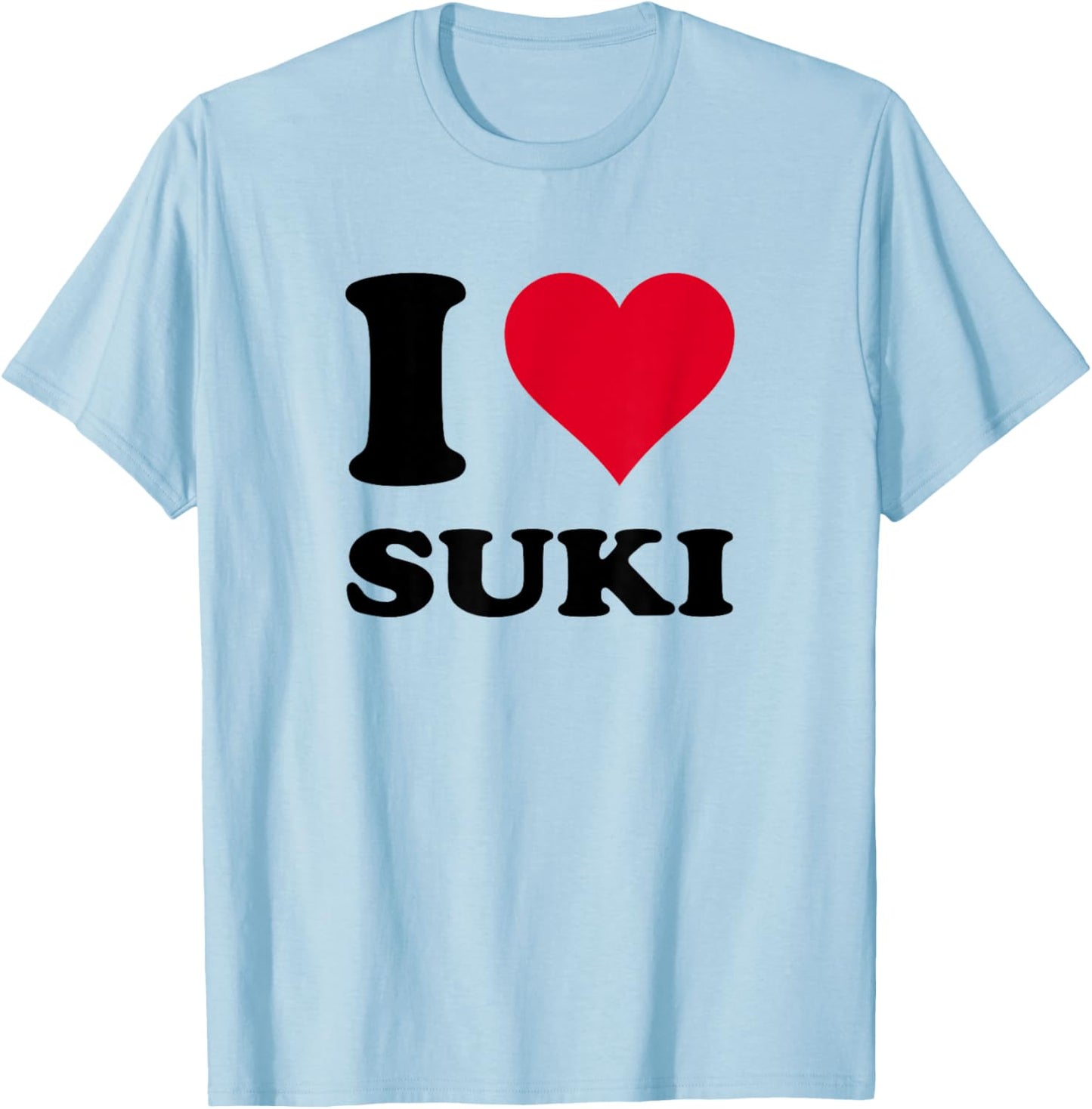 I Love Suki T-Shirt - T-Shirt | Light Blue