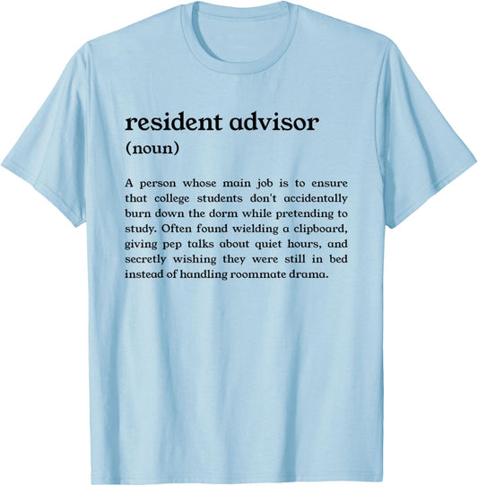 Funny College Dorm RA Definition T-Shirt - T-Shirt | Light Blue