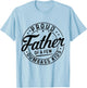 Proud Father Of A Few Dumbass Kids Funny Vintage Fathers Day T-Shirt - T-Shirt | Light Blue