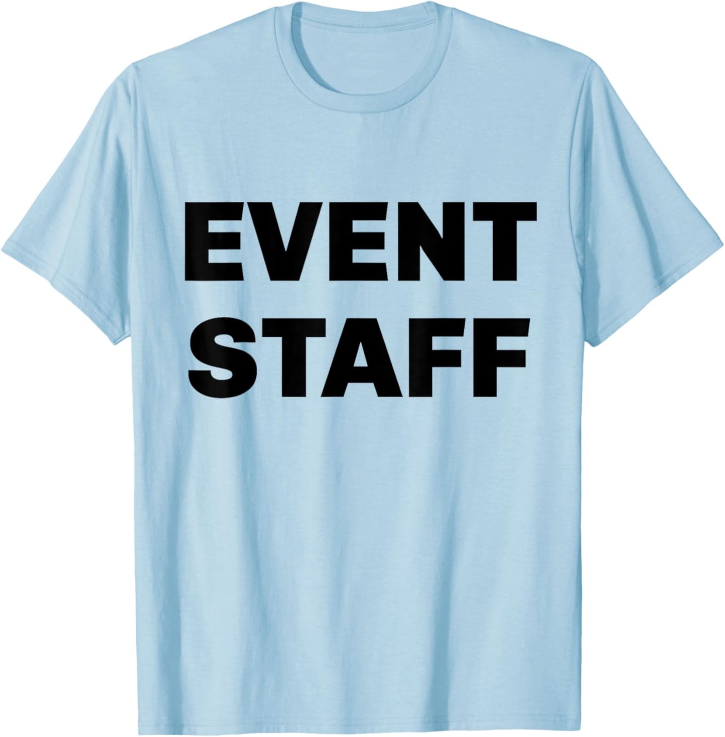 Event Staff Team Group Events T-Shirt - T-Shirt | Light Blue