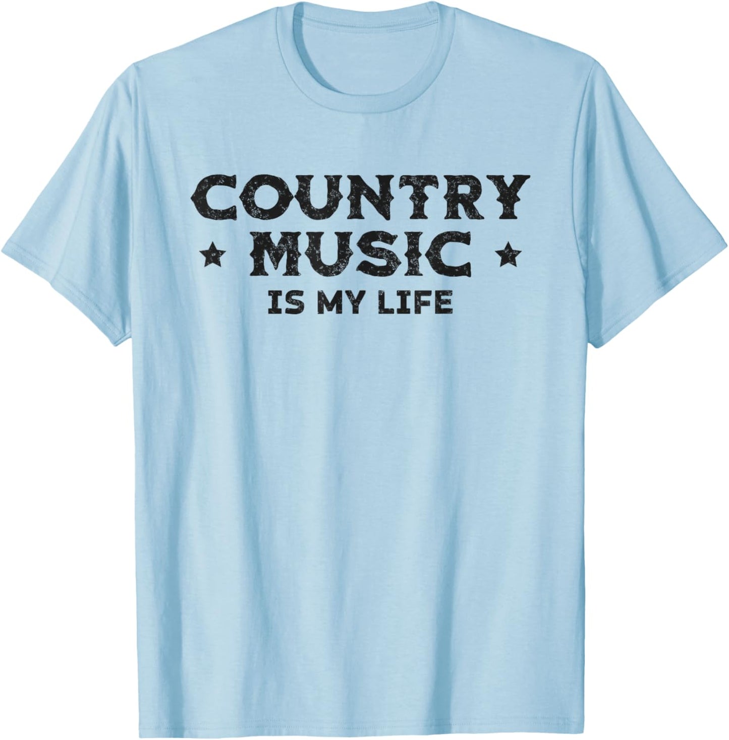 Slogan Country Music Is My Life T-Shirt - T-Shirt | Light Blue