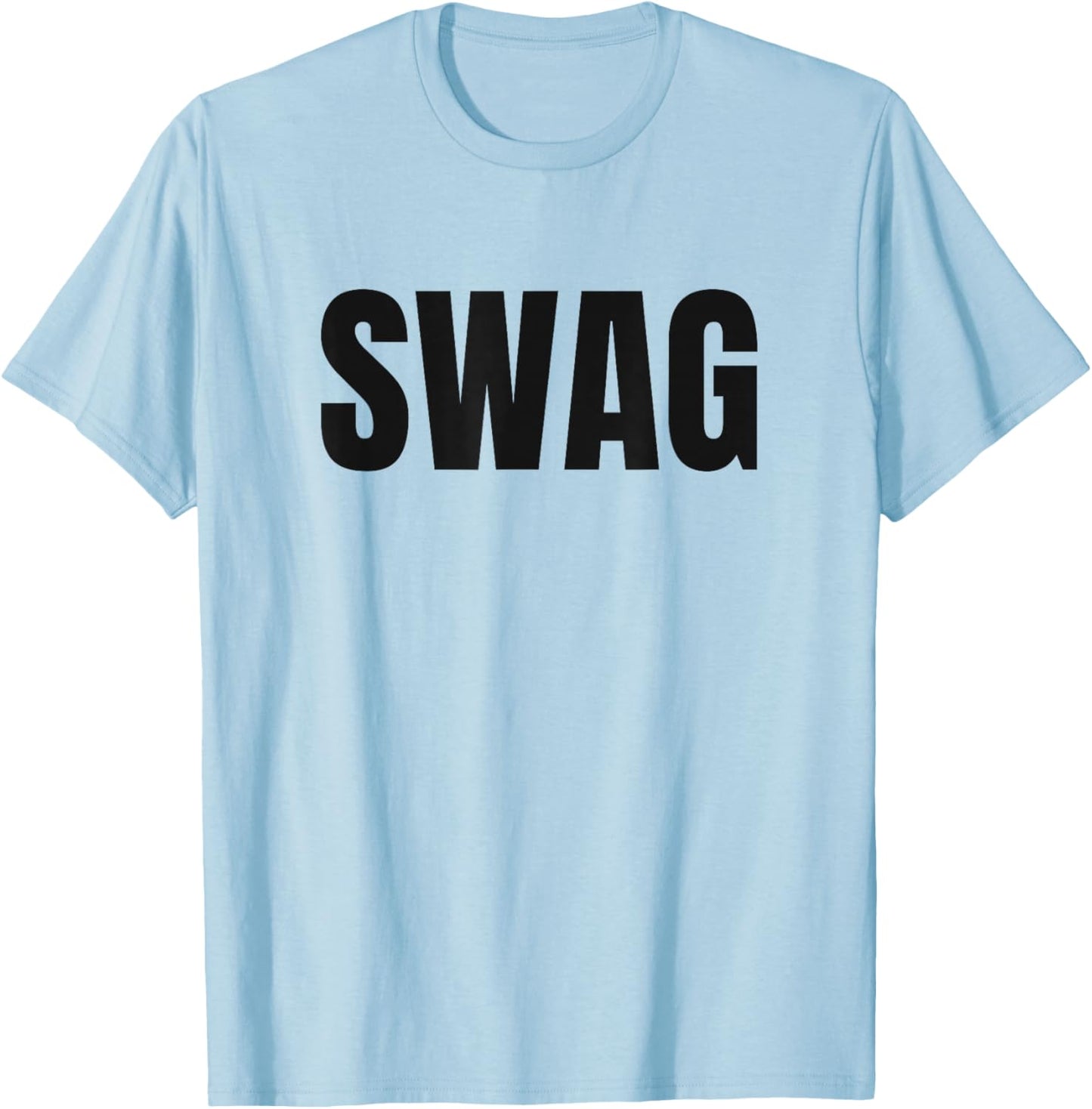 Swag Funny Bold Text Word Humor Spruch T-Shirt - T-Shirt | Light Blue