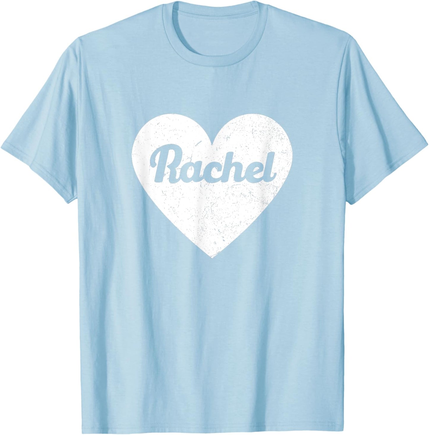 I Heart Rachel Favorite First Name Heart Love Rachel T-Shirt - T-Shirt | Light Blue