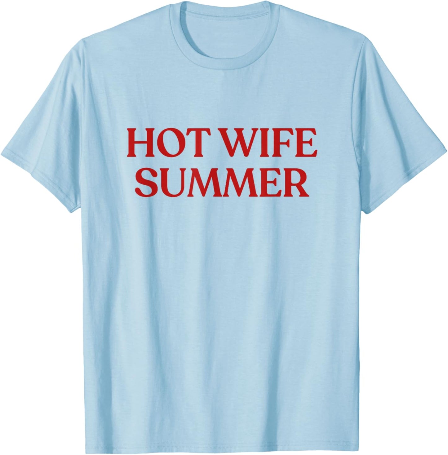 Shirt Y2K Aesthetic Bride Era T-Shirt - T-Shirt | Light Blue