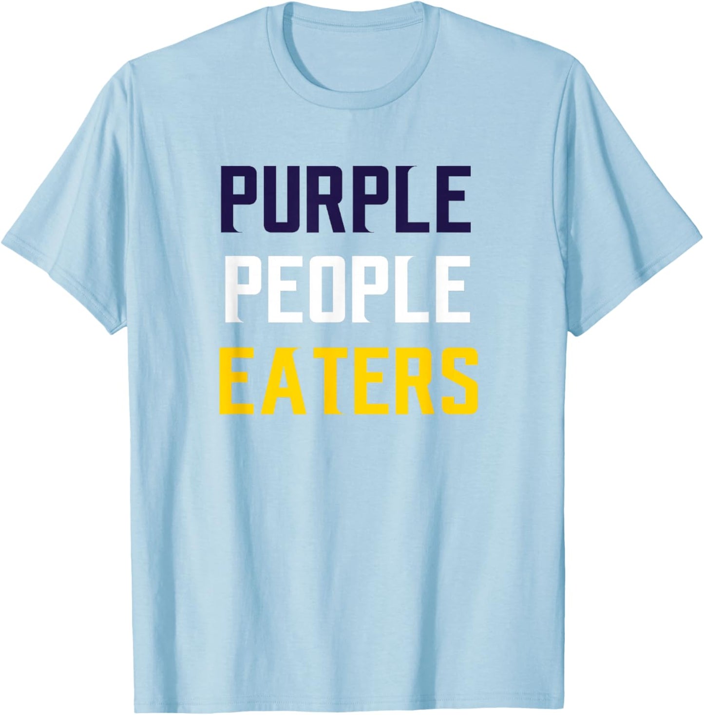 Casual Biscuits Purple People Eaters Football , Grey, Small, Short Sleeve, , Classic Fit, Polyester 100%, Letter Print, Sports Fans, Casual Wear Lovers, -Adults T-Shirt - T-Shirt | Light Blue