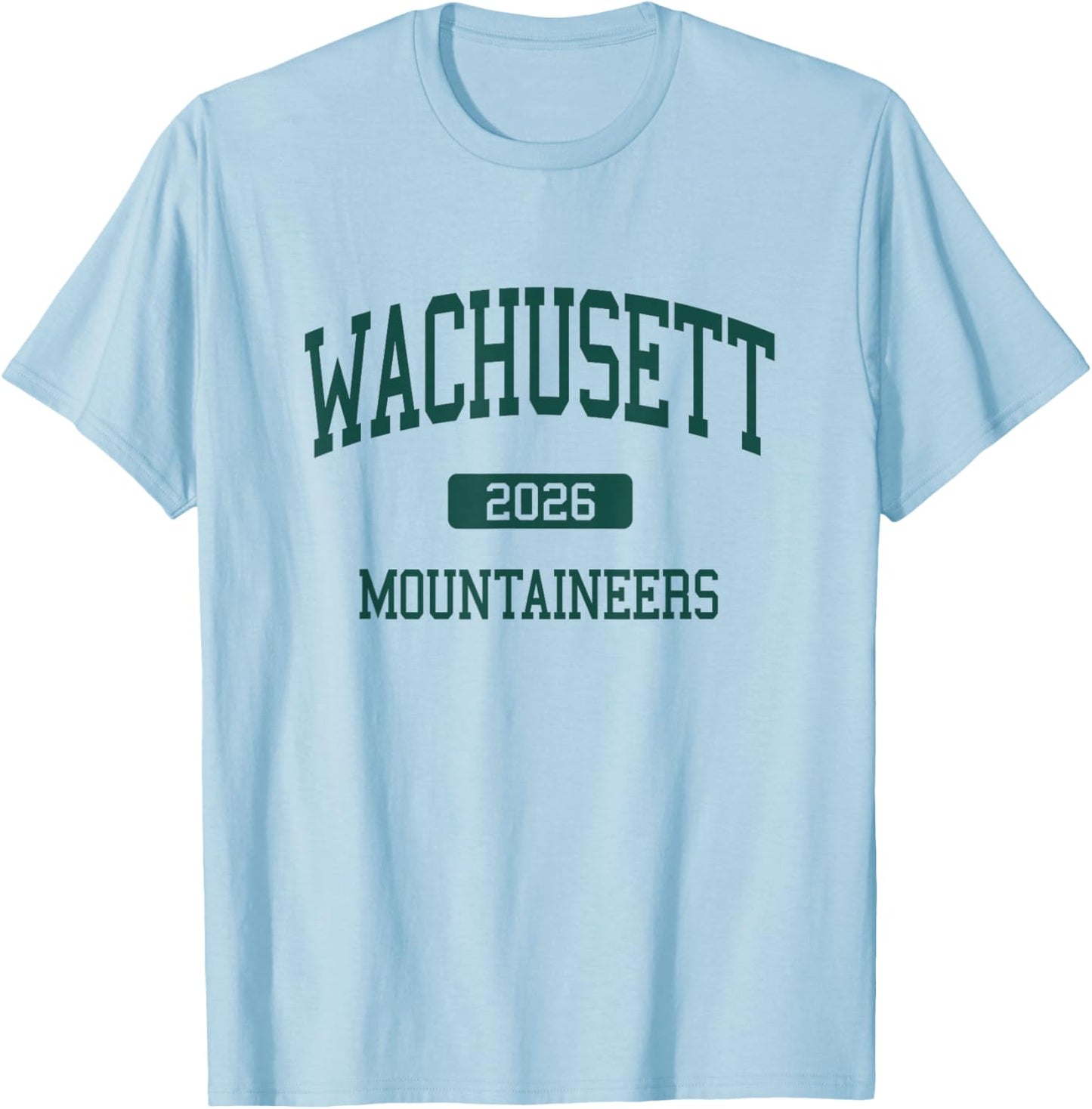 Wachusett Regional High School Class of 2026 Holden MA T-Shirt - T-Shirt | Light Blue