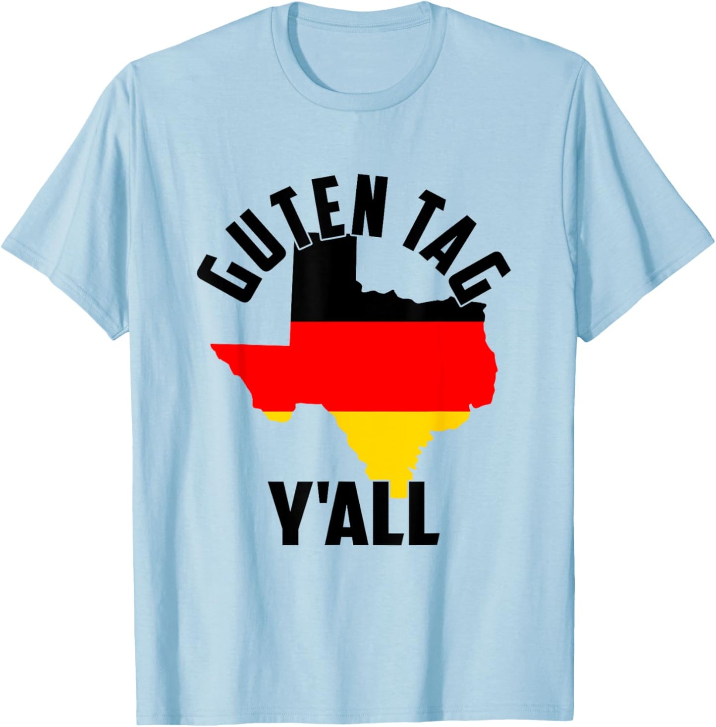 Retro Guten Tag Y'all Funny Texas Germany Oktoberfest German T-Shirt - T-Shirt | Light Blue