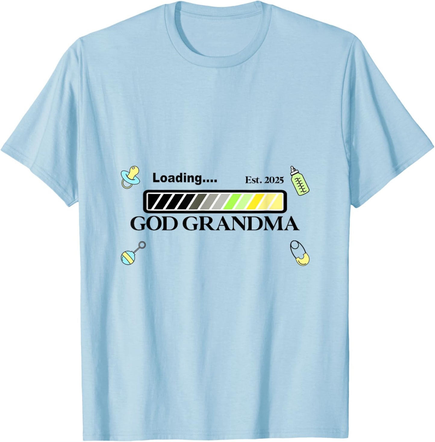New baby shower 2025 Loading God Grandma grandmother pastel T-Shirt - T-Shirt | Light Blue