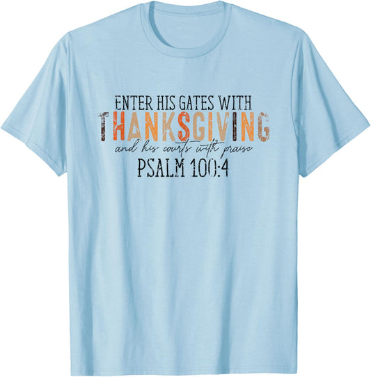 Vintage Enter His Gates With Thanksgiving Psalm 100:4 T-Shirt - T-Shirt | Light Blue