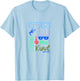 “Brave. Bold. Strong. Kind.” T-Shirt - T-Shirt | Light Blue