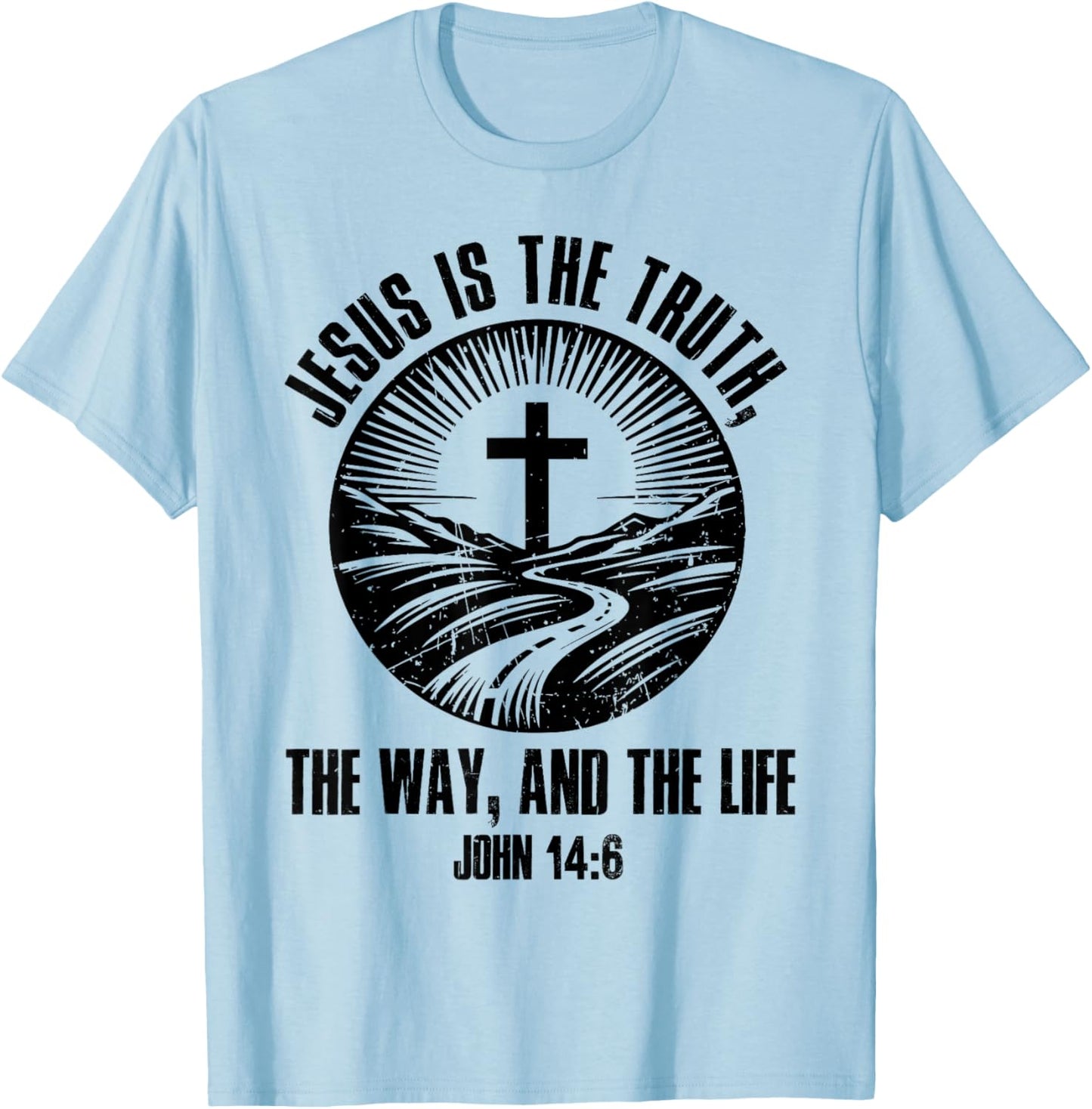 Jesus The Way Truth Life John 14:6 Christian Bible Verse T-Shirt - T-Shirt | Light Blue