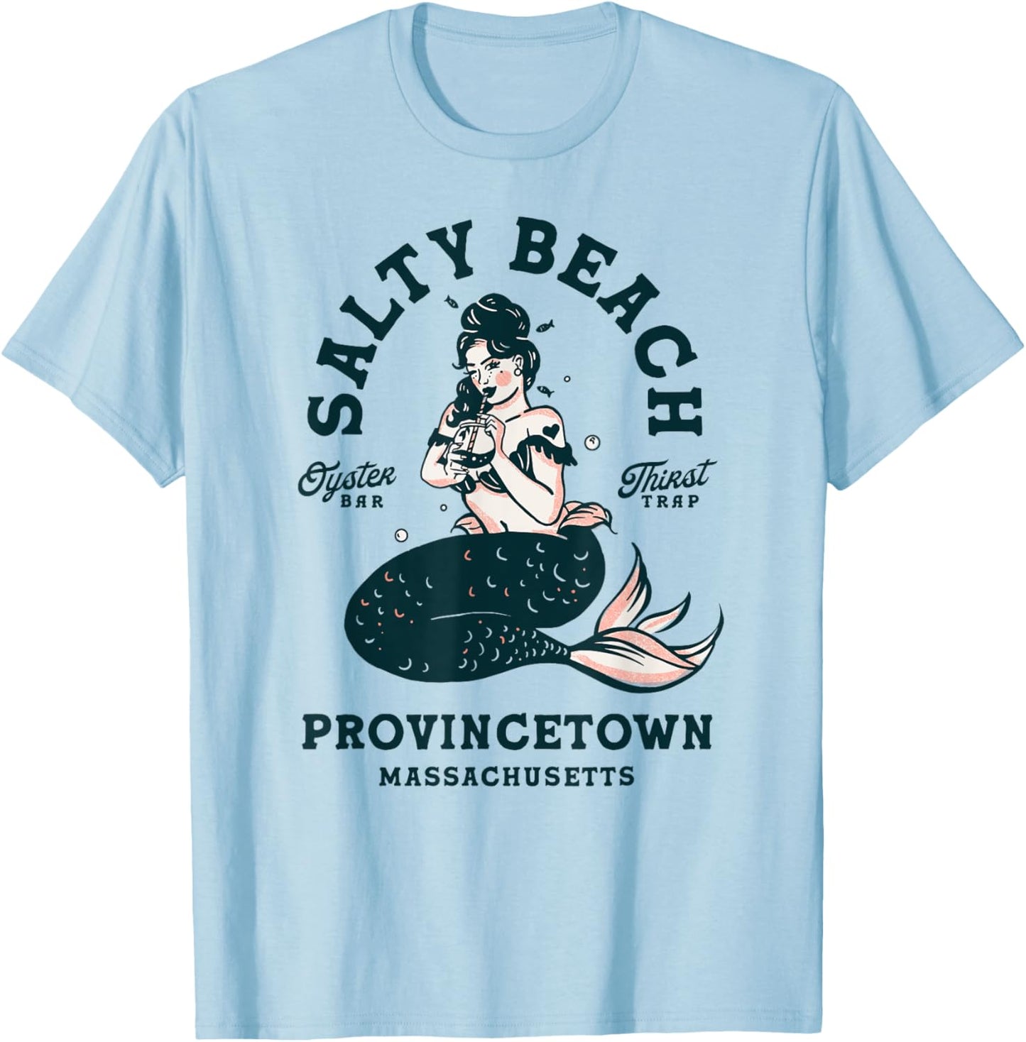 Provincetown Cape Cod Salty Beach Seafood Oyster Bar Mermaid T-Shirt - T-Shirt | Light Blue