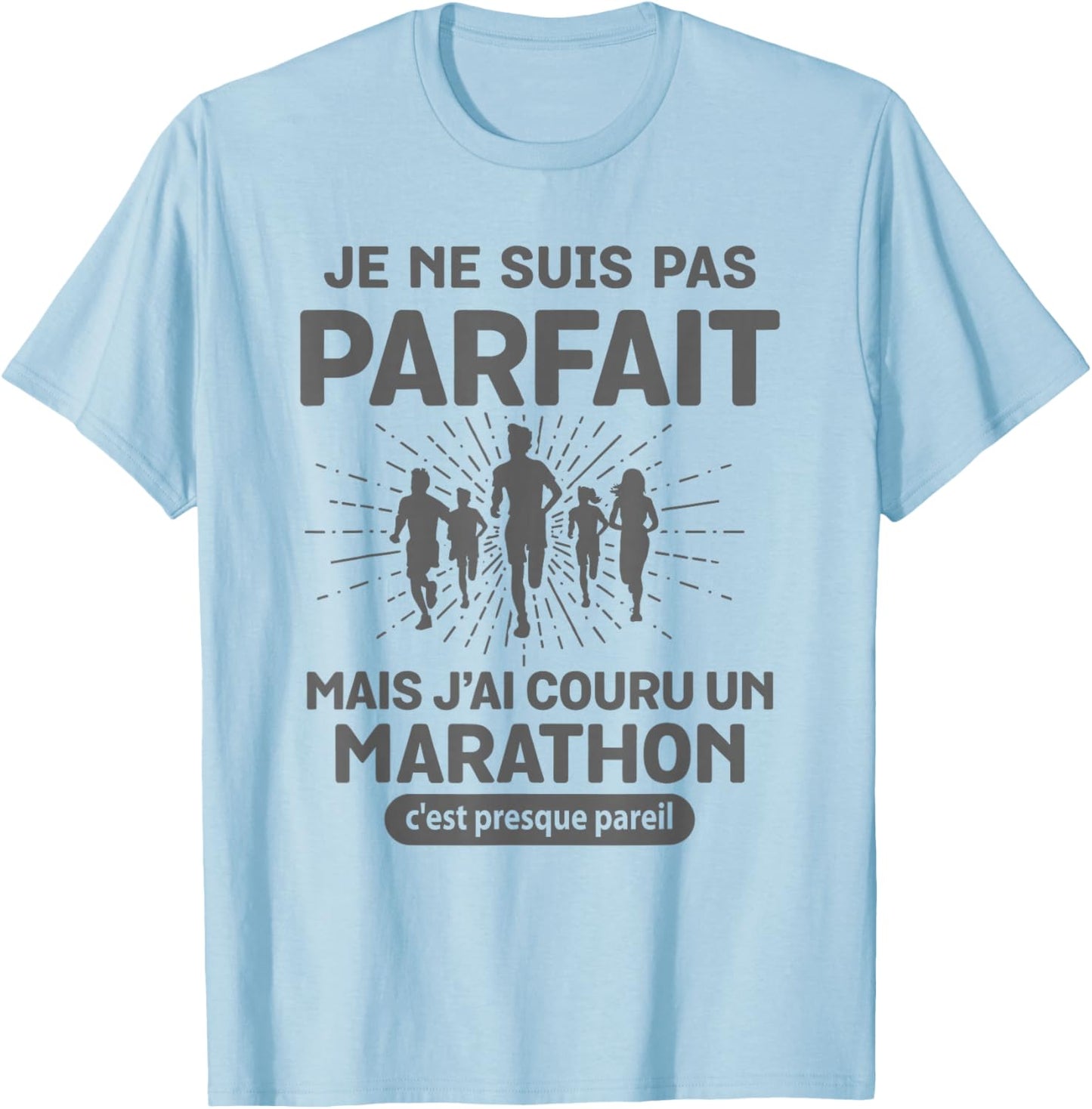 Not Perfect Marathon Humor Running Marathon Runner T-Shirt - T-Shirt | Light Blue