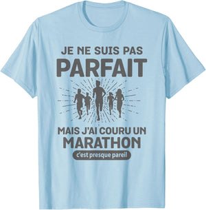 Not Perfect Marathon Humor Running Marathon Runner T-Shirt - T-Shirt | Light Blue