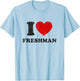 I Heart Freshman Vintage Red Heart First Year Student Frosh T-Shirt - T-Shirt | Light Blue