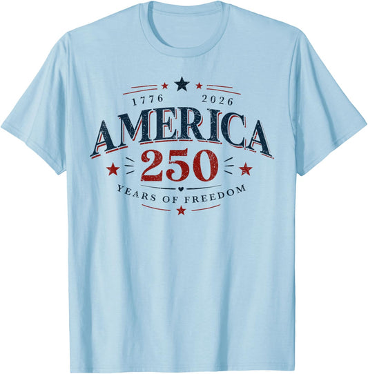250 Years American 250th Anniversary USA Patriotic 4th July T-Shirt - T-Shirt | Light Blue