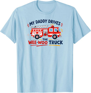 My Daddy Drives The Wee-WOO Truck Father's Day T-Shirt - T-Shirt | Light Blue