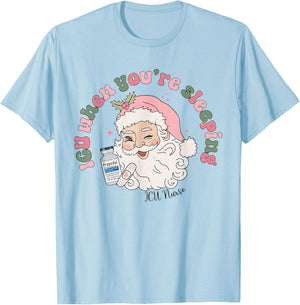 Retro Funny ICU When You're Sleeping Nurse Christmas Santa T-Shirt - T-Shirt | Light Blue