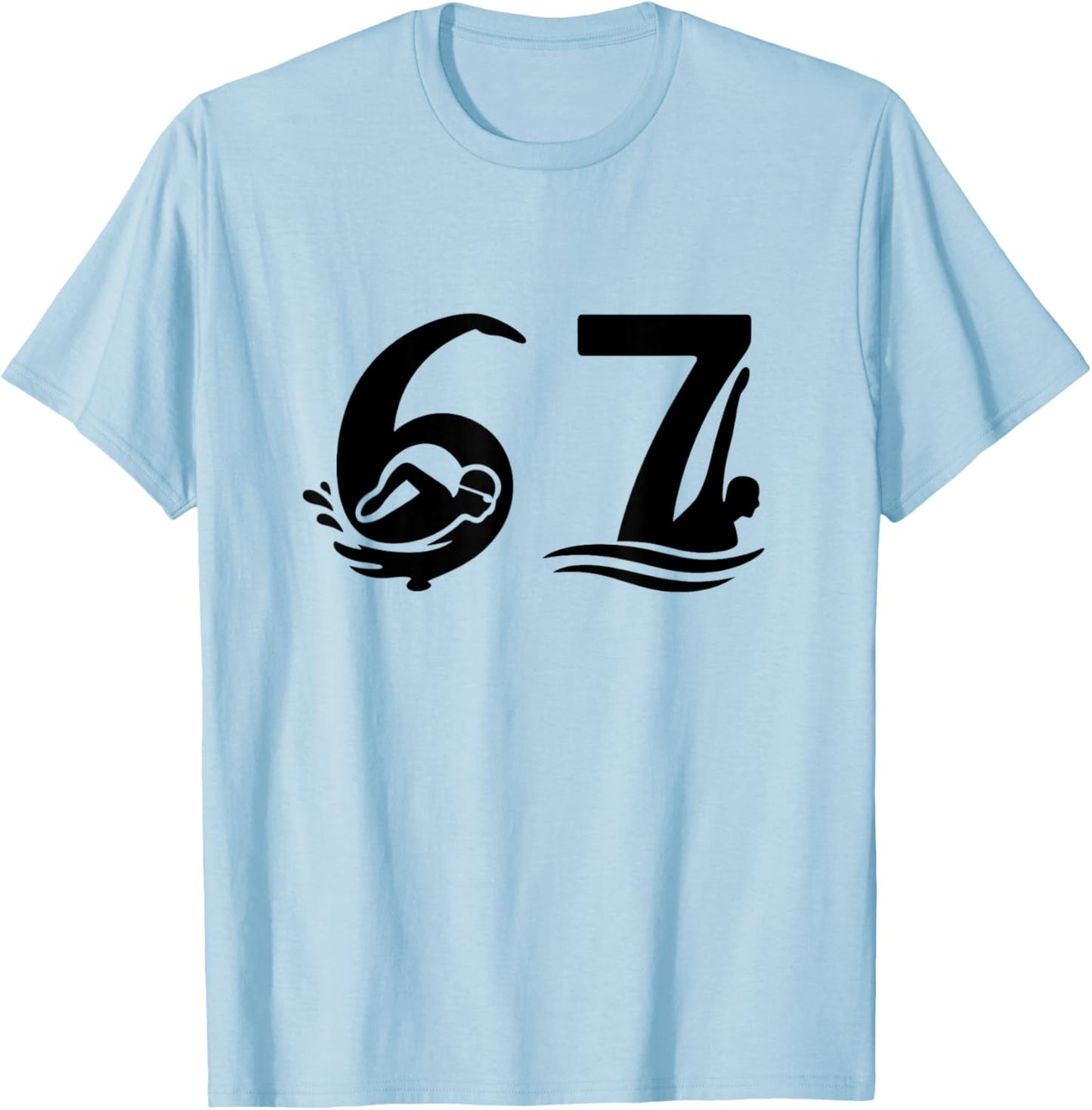 Fun 6 7 Swimmer Graphic Six Seven Swimming Swim Team T-Shirt - T-Shirt | Light Blue