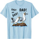 Papa Möwe Funny Daddy Möwen Vatertag Humor Cool T-Shirt - T-Shirt | Light Blue