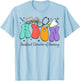 Assistant Director Of Nursing Nurse Life RN Nursing Adon T-Shirt - T-Shirt | Light Blue