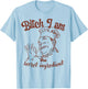 Bitch I Am the Secret Ingredient Funny Chef Cooking T-Shirt - T-Shirt | Light Blue
