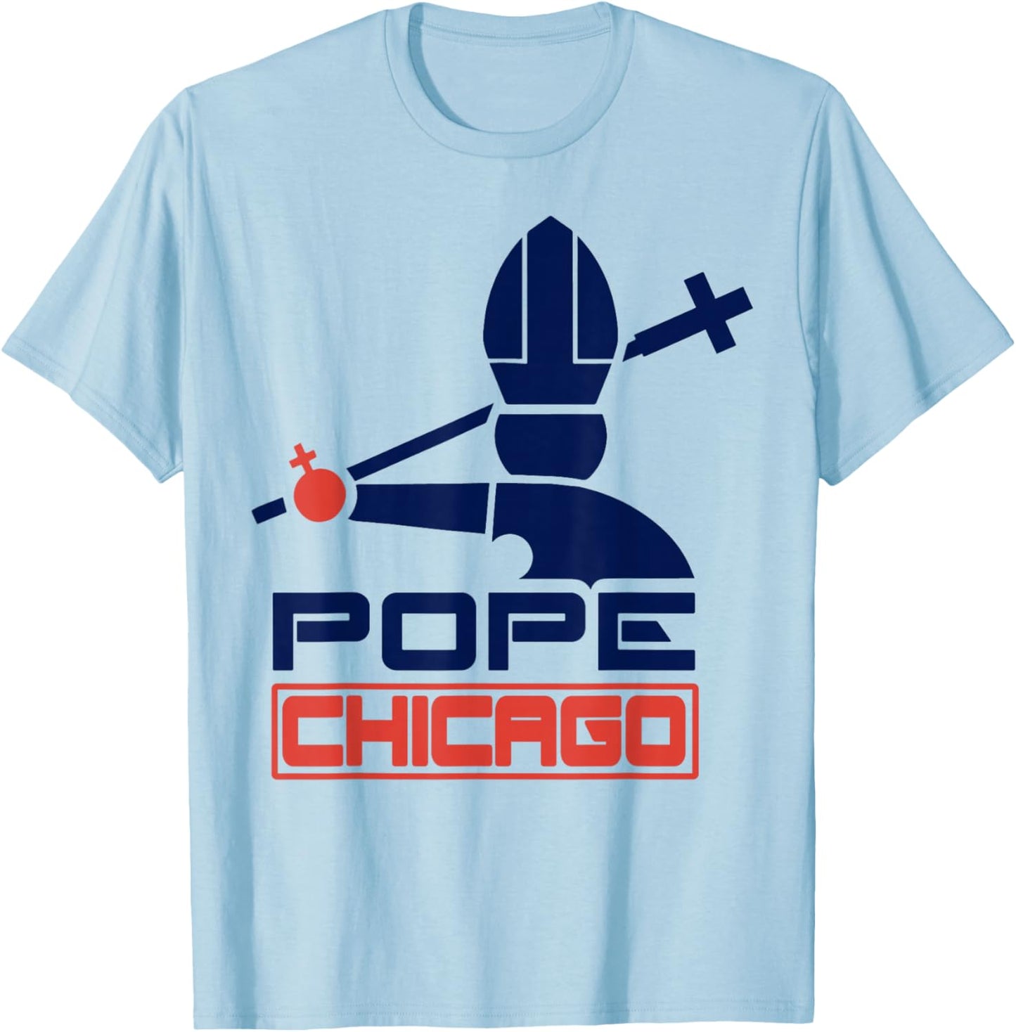 Da Pope Leo XIV Baseball Pope Leo XIV Pope Chicago T-Shirt - T-Shirt | Light Blue