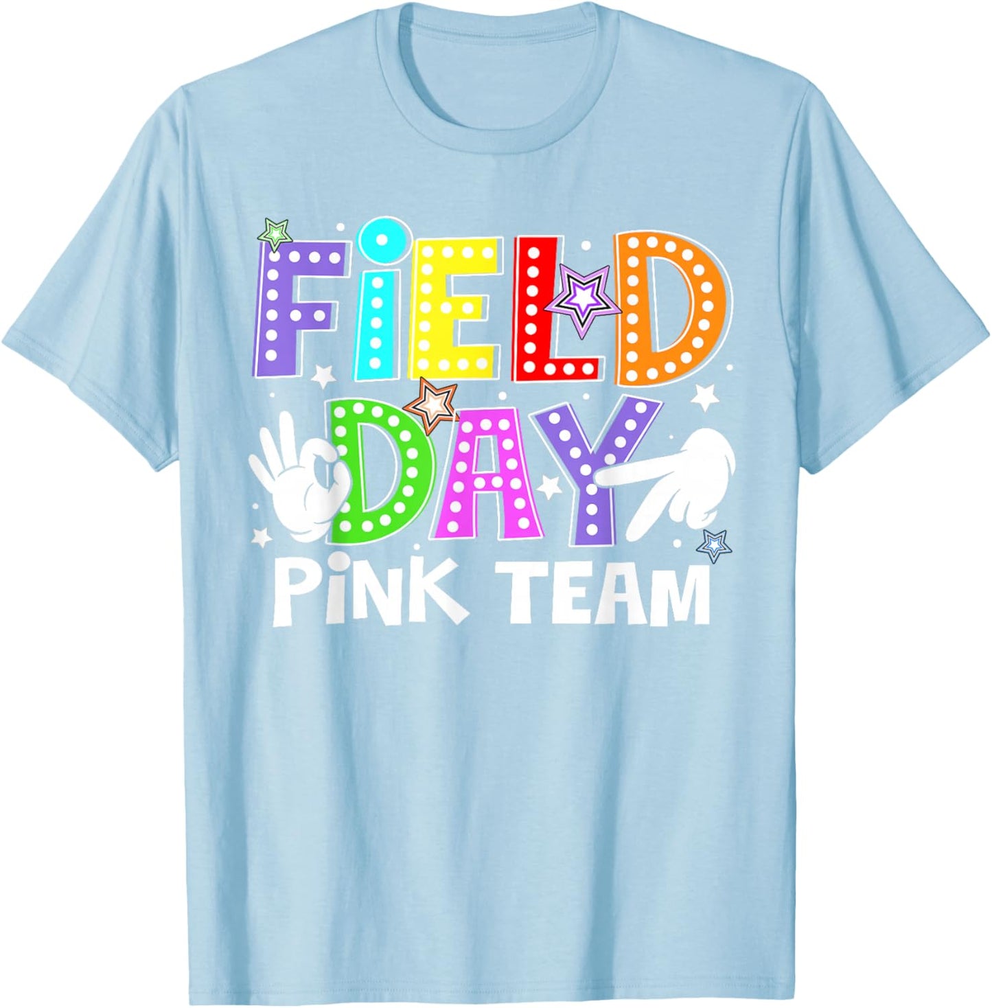 Field Day Pink Team Let The Games Begin Six Seven Meme T-Shirt - T-Shirt | Light Blue