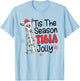 Tis The Season Tibia Jolly Orthopedic Surgeon Xmas Nurse T-Shirt - T-Shirt | Light Blue