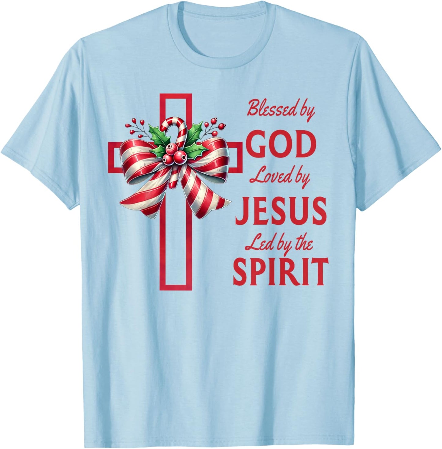 Blessed By God Loved By Jesus Beautiful Candy Cane Cross T-Shirt - T-Shirt | Light Blue