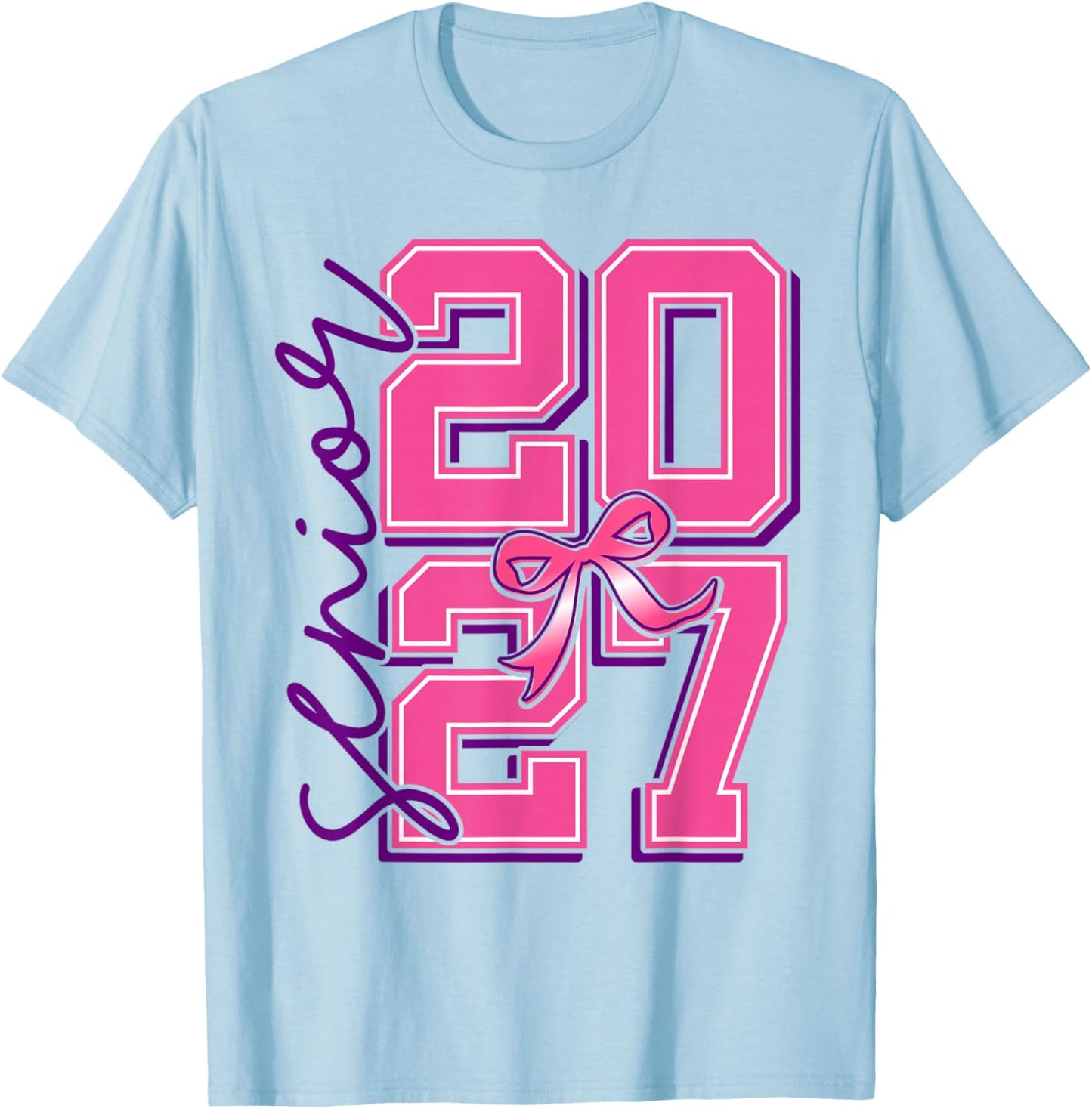 Senior Graduate Class 2027 The Final Year Pink fpr Girls T-Shirt - T-Shirt | Light Blue