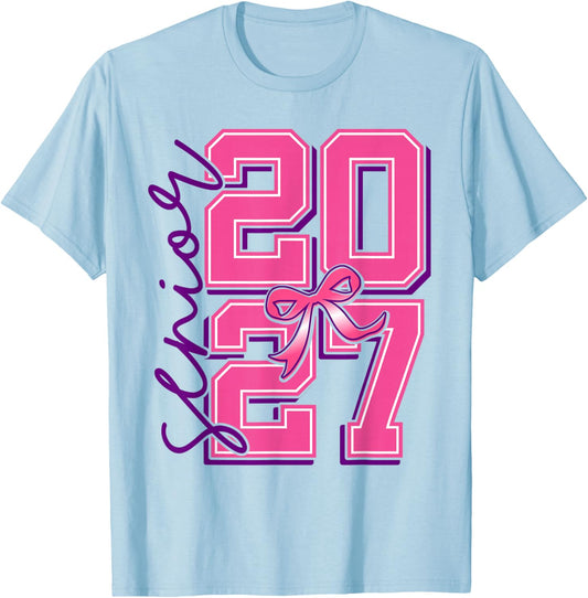 Senior Graduate Class 2027 The Final Year Pink fpr Girls T-Shirt - T-Shirt | Light Blue