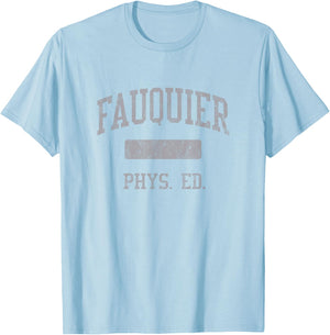 Fauquier High School HS Warrenton VA PHYS Ed T-Shirt - T-Shirt | Light Blue