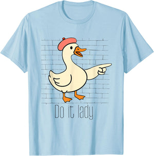 Funny Do It Lady Goose Humor Inspired Meme Men T-Shirt - T-Shirt | Light Blue