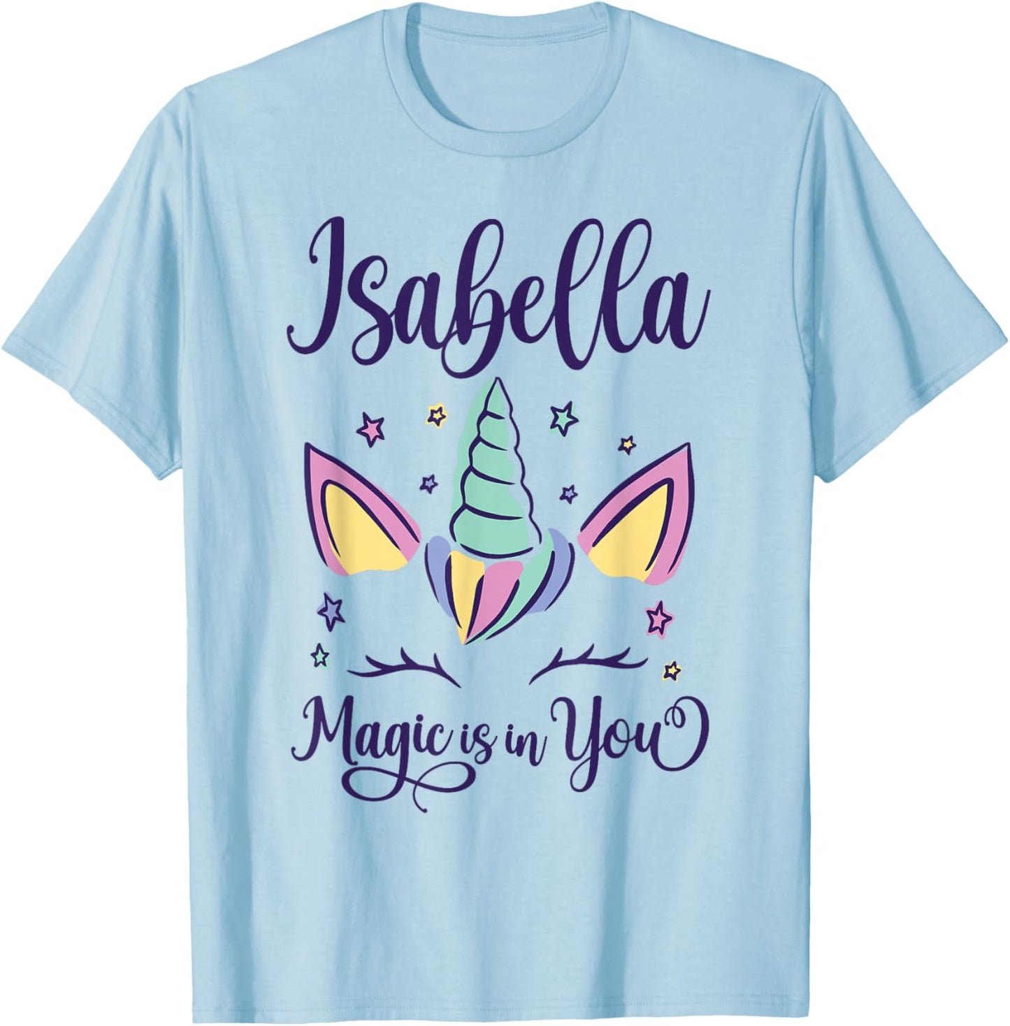 First Name Isabella Personalized I Love Isabella T-Shirt - T-Shirt | Light Blue