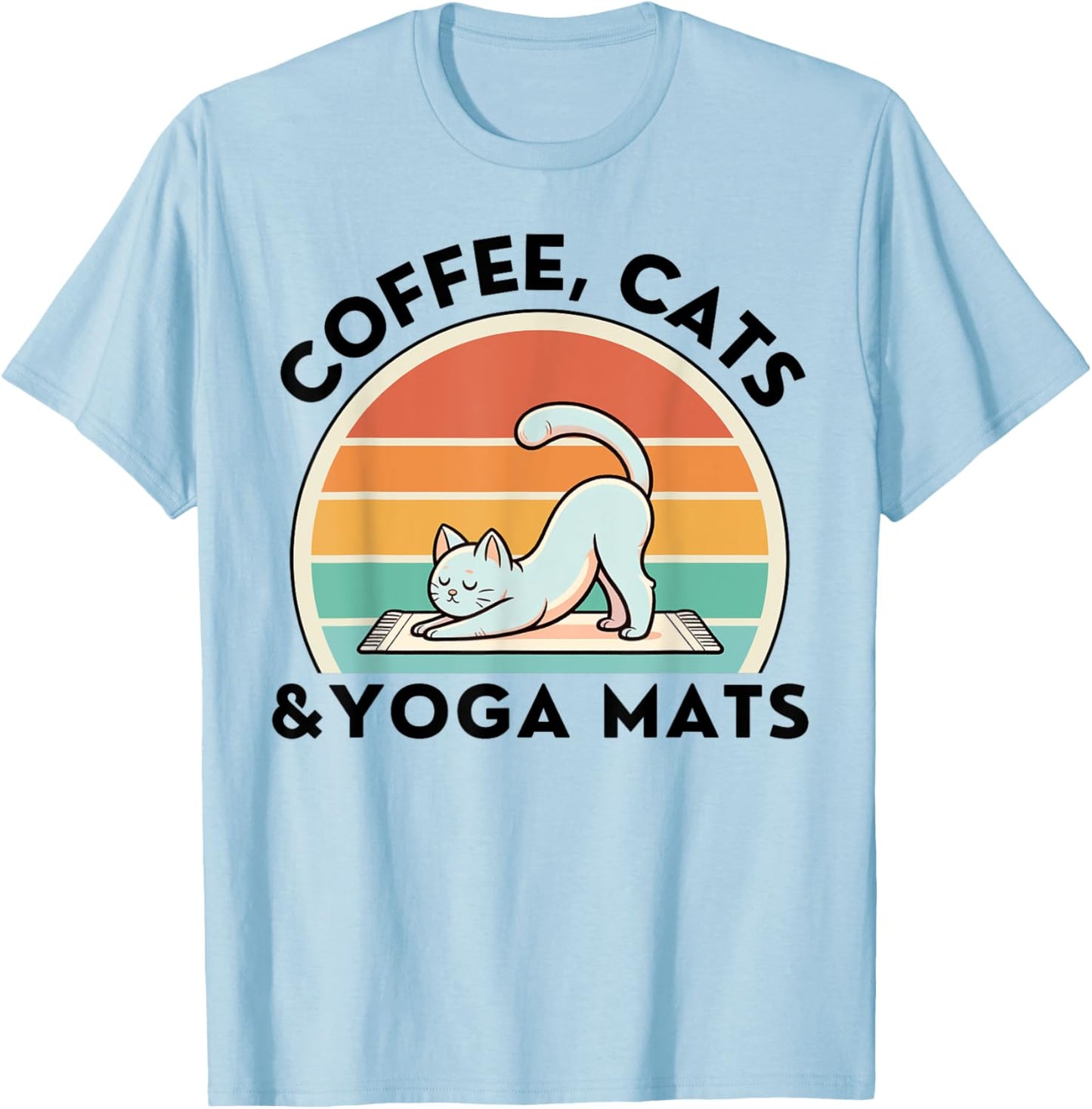 Coffee Cats And Yoga Mats Meditation Women Men T-Shirt - T-Shirt | Light Blue